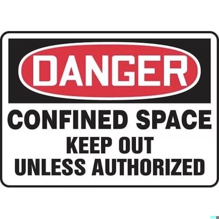 Accuform OSHA DANGER SAFETY SIGN CONFINED MCSP023VP MCSP023VP